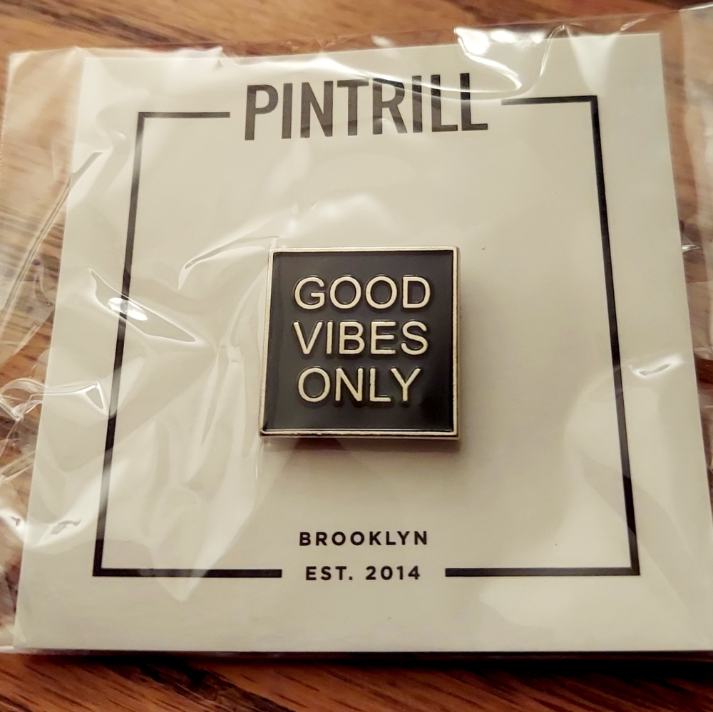 Official PINTRILL GOOD VIBES ONLY Pin Black Enamel w Silver New